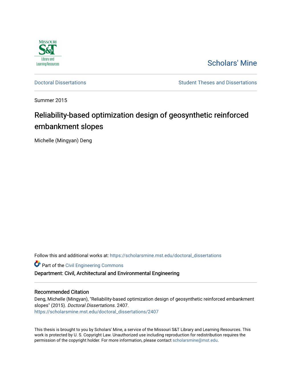 Reliability-Based Optimization Design of Geosynthetic Reinforced Embankment Slopes