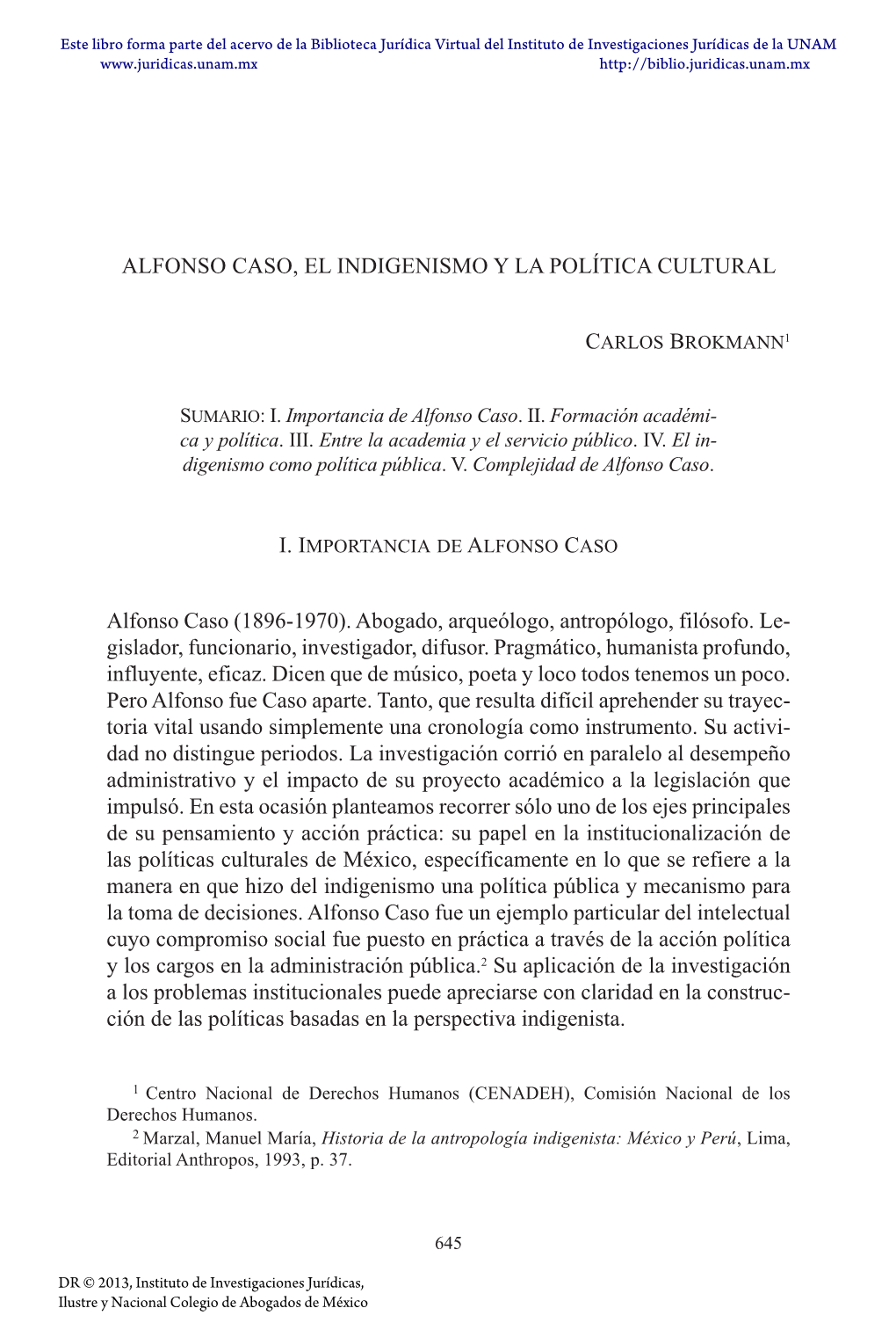 Alfonso Caso, El Indigenismo Y La Política Cultural