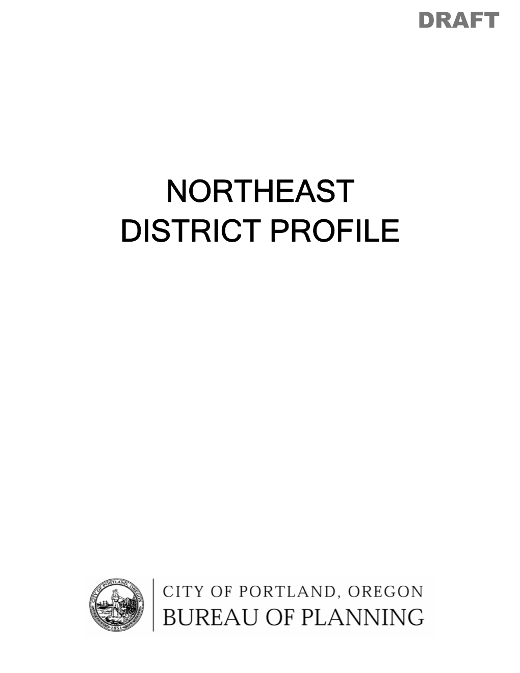 Draft Northeast Portland District Profile