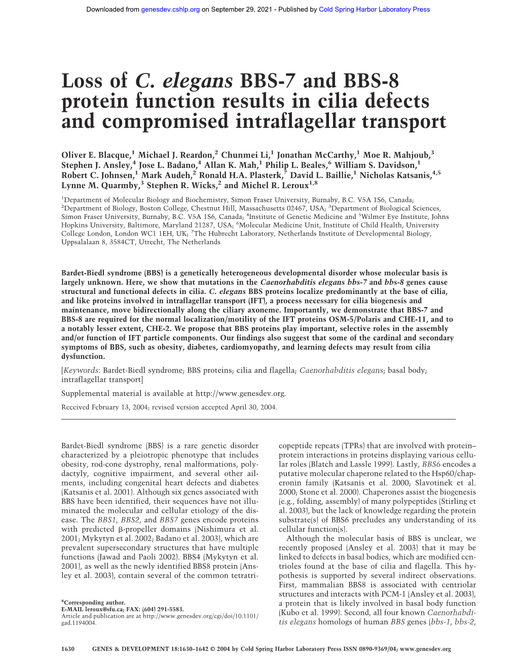 Loss of C. Elegans BBS-7 and BBS-8 Protein Function Results in Cilia Defects and Compromised Intraflagellar Transport