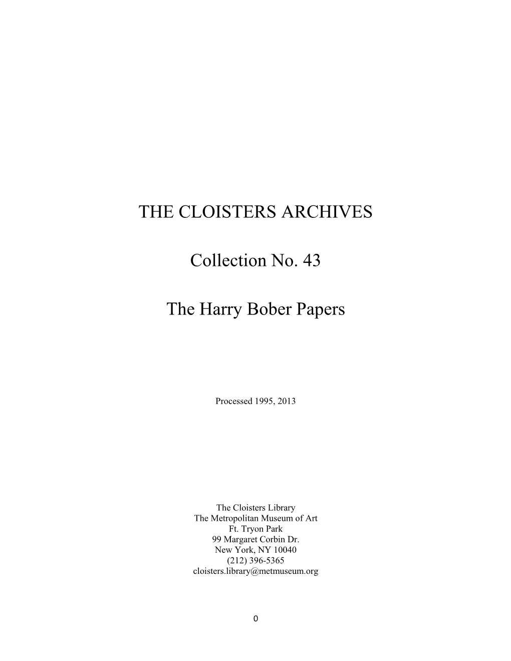 THE CLOISTERS ARCHIVES Collection No. 43 the Harry Bober