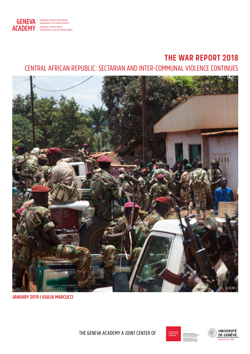 Central African Republic: Sectarian and Inter-Communal Violence Continues