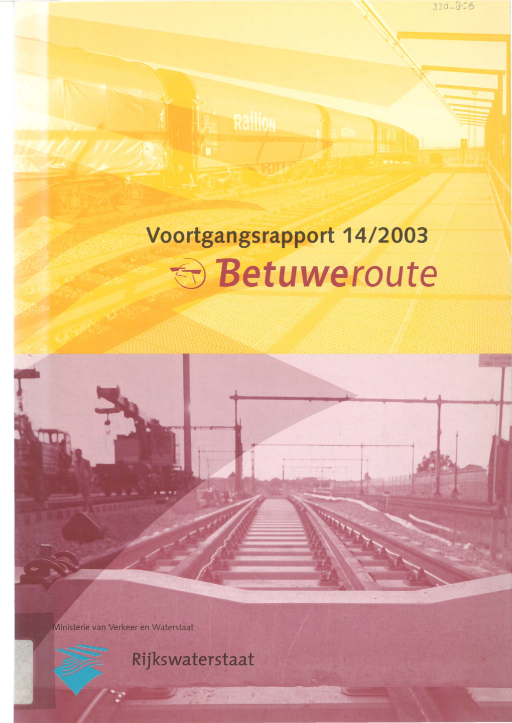 Voortgangsrapport 14/2003 ® Betuweroute Inhoud