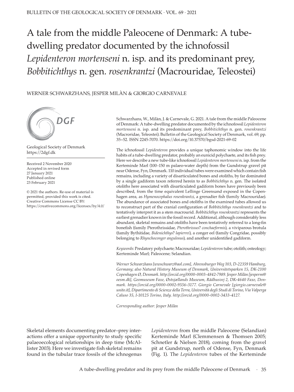 A Tube-Dwelling Predator Documented by the Ichnofossil Lepidenteron Mortenseni N