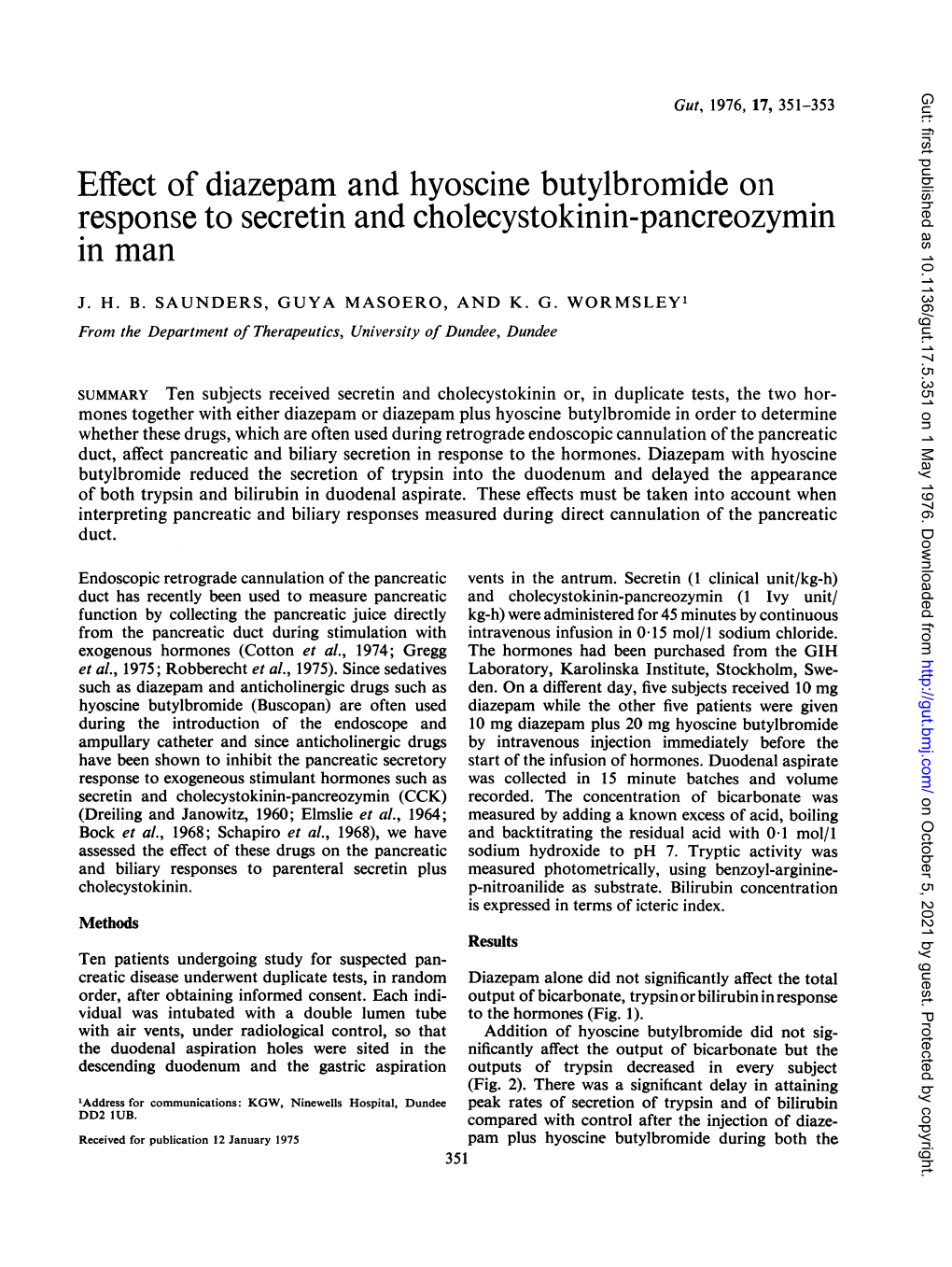 Effect of Diazepam and Hyoscine Butylbromide on Response to Secretin and Cholecystokinin-Pancreozymin in Man