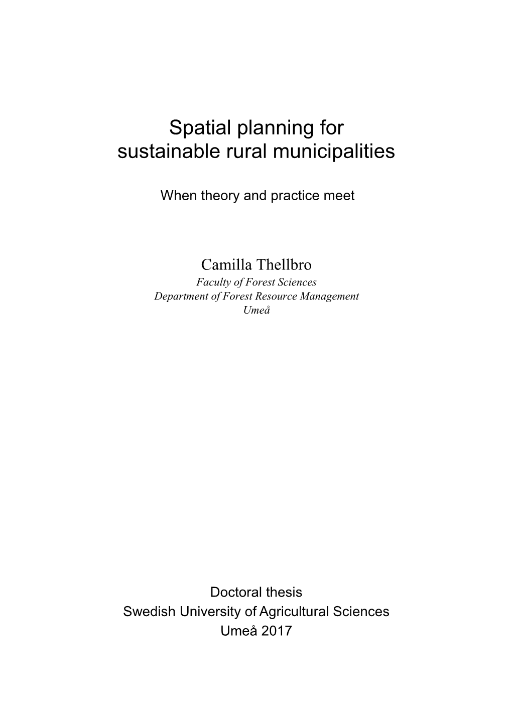 Spatial Planning for Sustainable Rural Municipalities