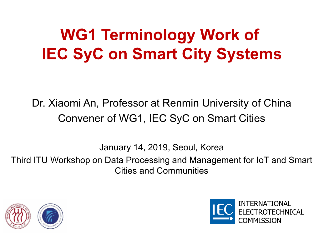 WG1 Terminology Work of IEC Syc on Smart City Systems