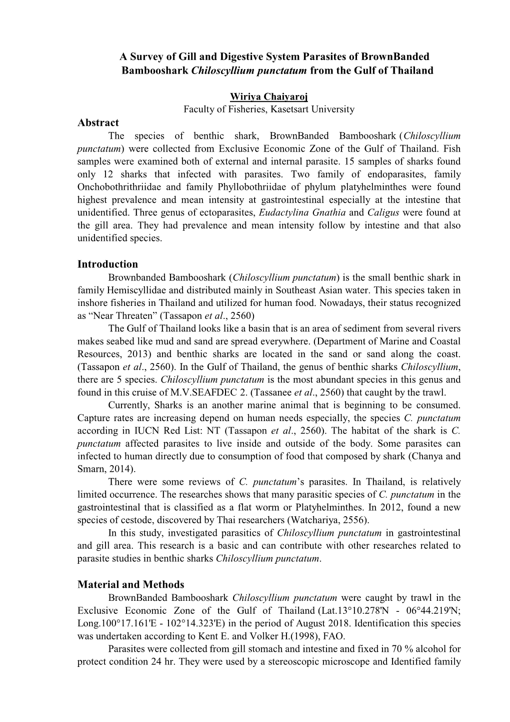 A Survey of Gill and Digestive System Parasites of Brownbanded Bambooshark Chiloscyllium Punctatum from the Gulf of Thailand