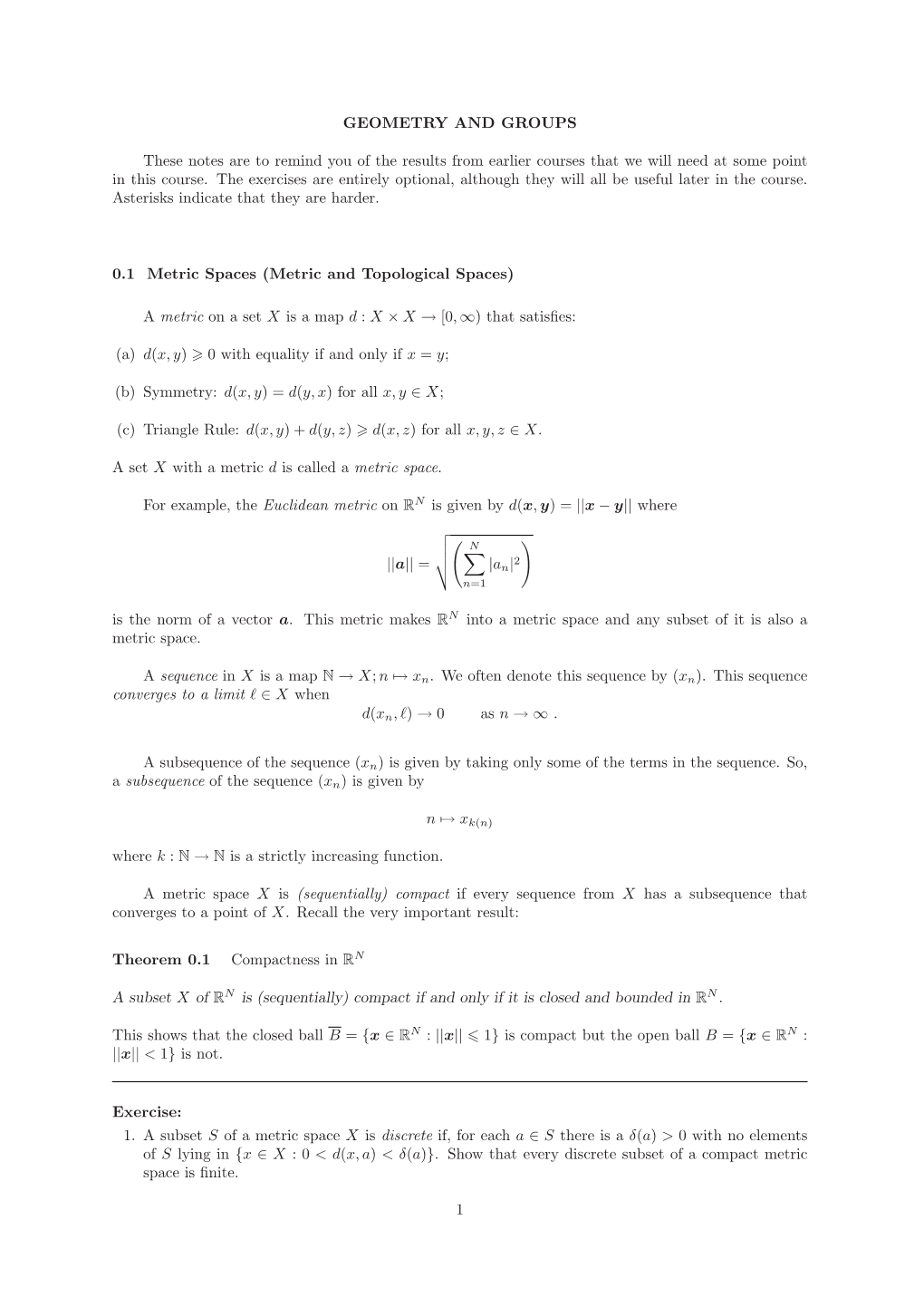 GEOMETRY and GROUPS These Notes Are to Remind You of The