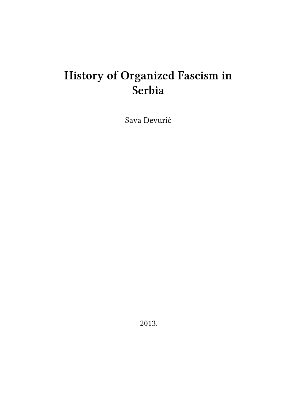 History of Organized Fascism in Serbia