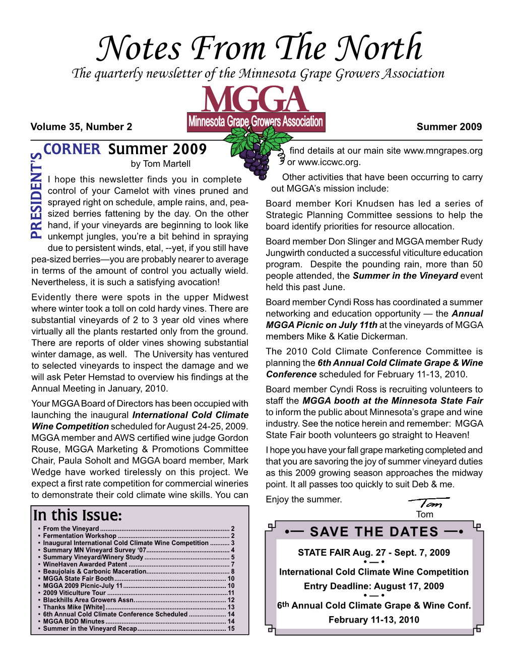 Notes from the North the Quarterly Newsletter of the Minnesota Grape Growers Association