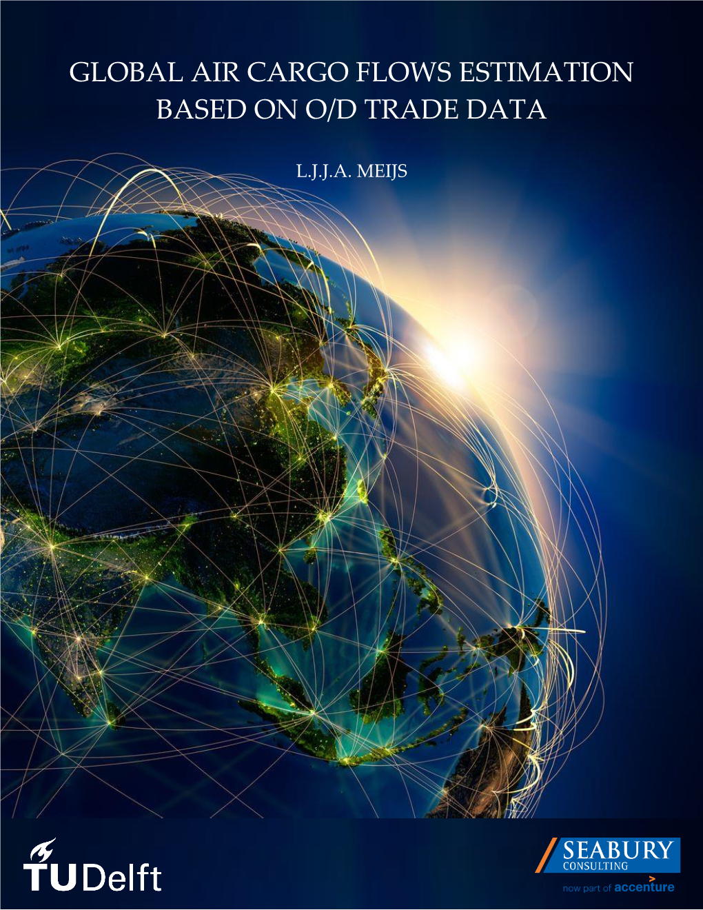 Global Air Cargo Flows Estimation Based on O/D Trade Data