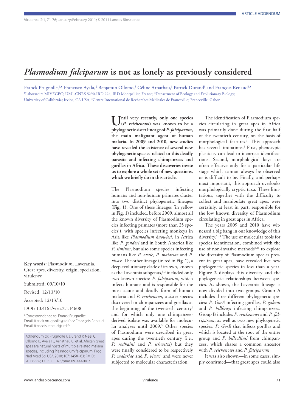 Plasmodium Falciparum Is Not As Lonely As Previously Considered