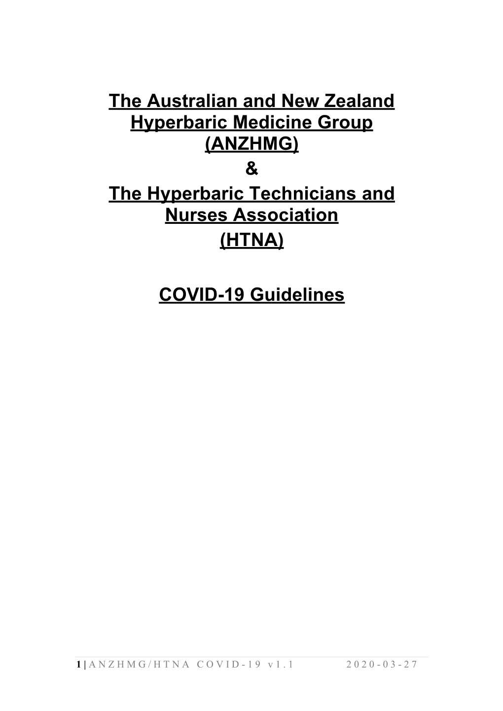 (ANZHMG) & the Hyperbaric Technicians and Nurses Association