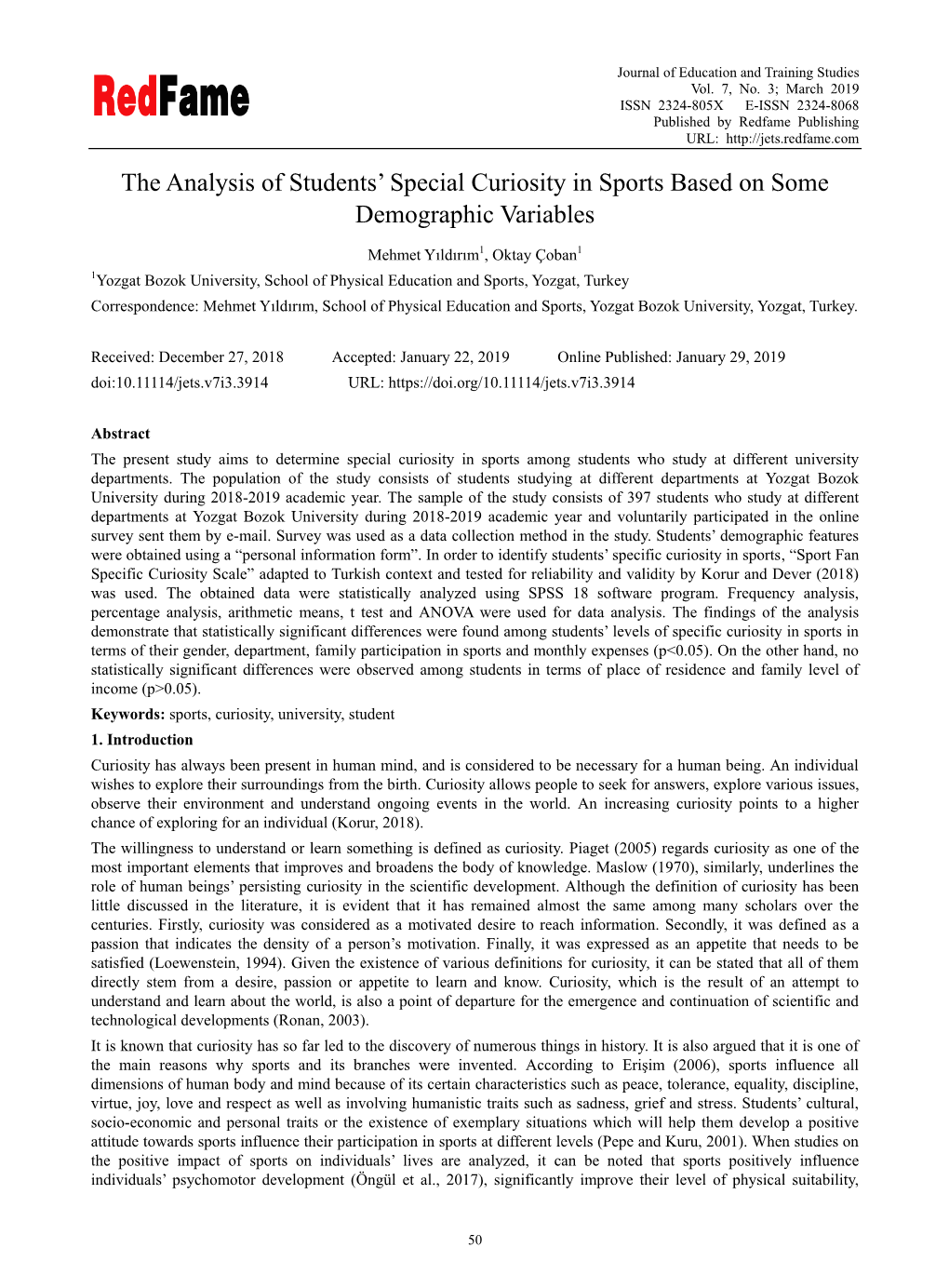 The Analysis of Students‟ Special Curiosity in Sports Based on Some Demographic Variables