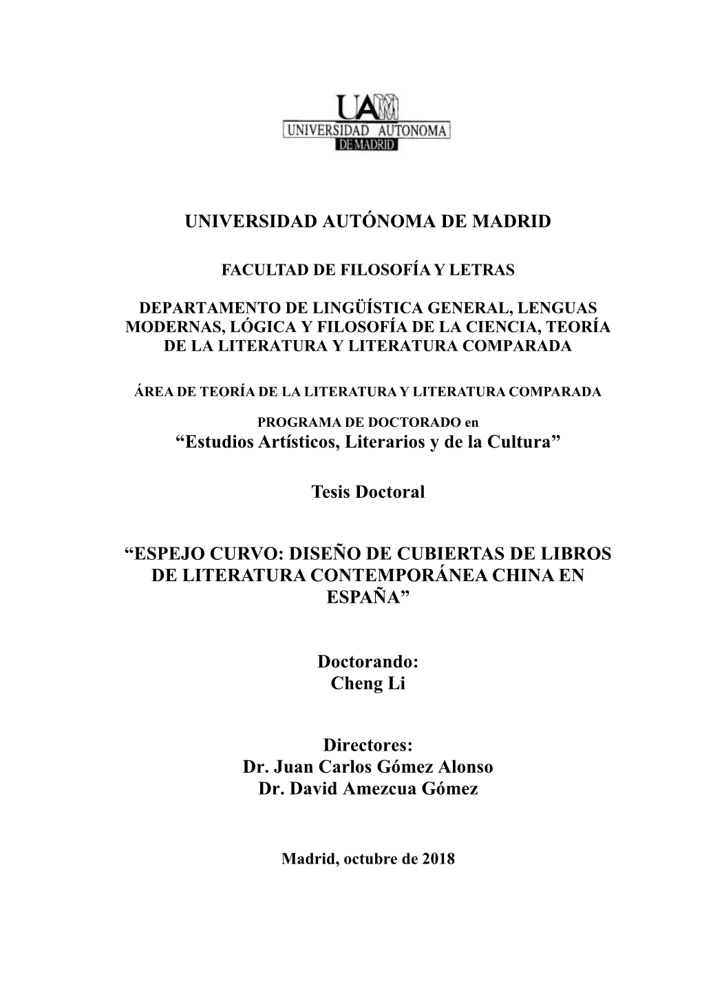 “Estudios Artísticos, Literarios Y De La Cultura” Tesis Doctoral