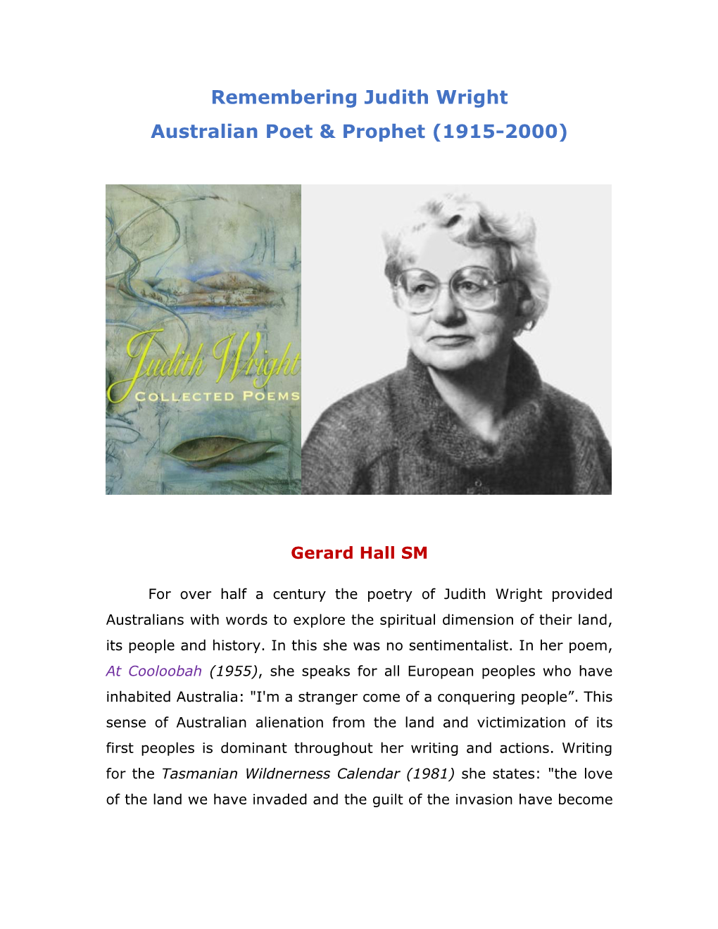 Judith Wright Australian Poet & Prophet (1915-2000)