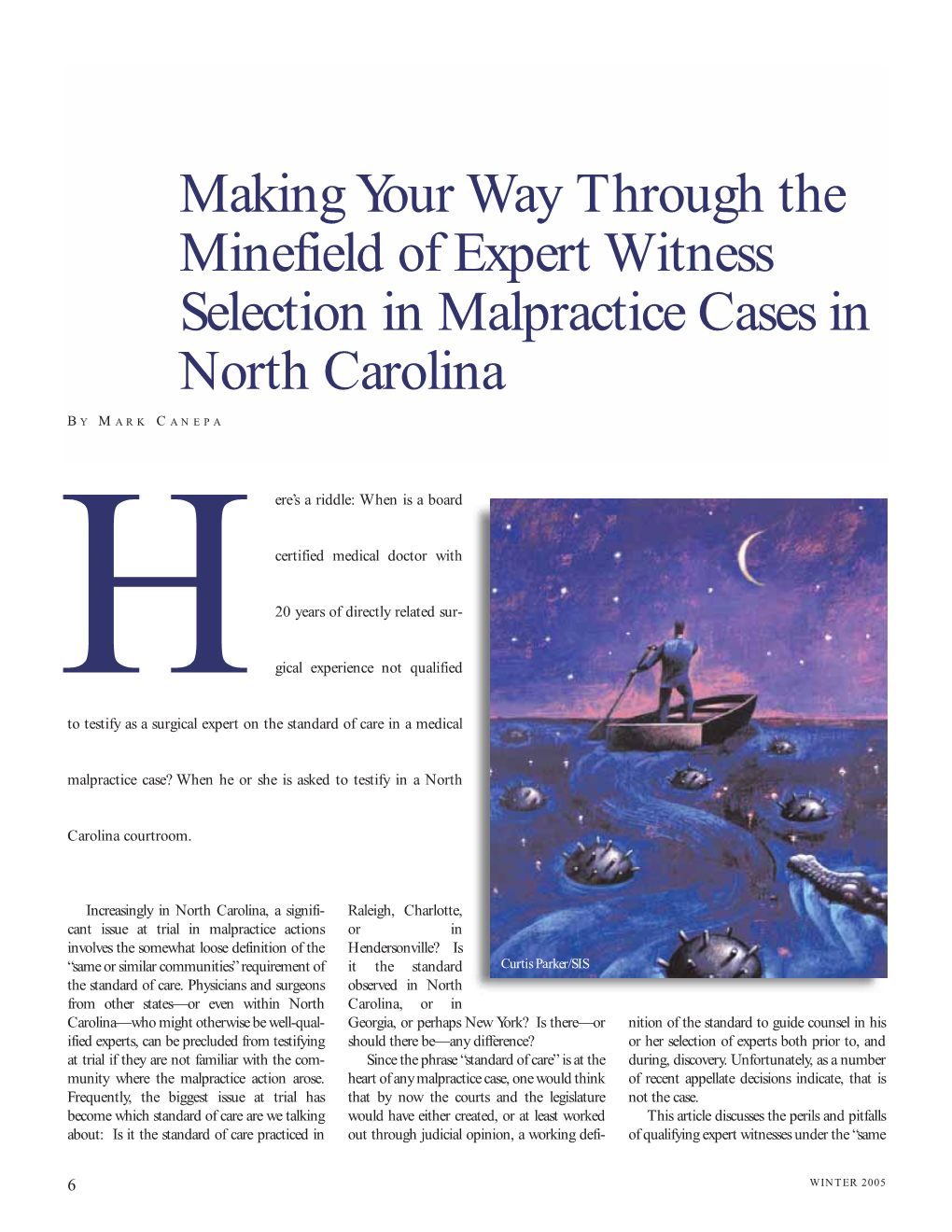 Making Your Way Through the Minefield of Expert Witness Selection in Malpractice Cases in North Carolina