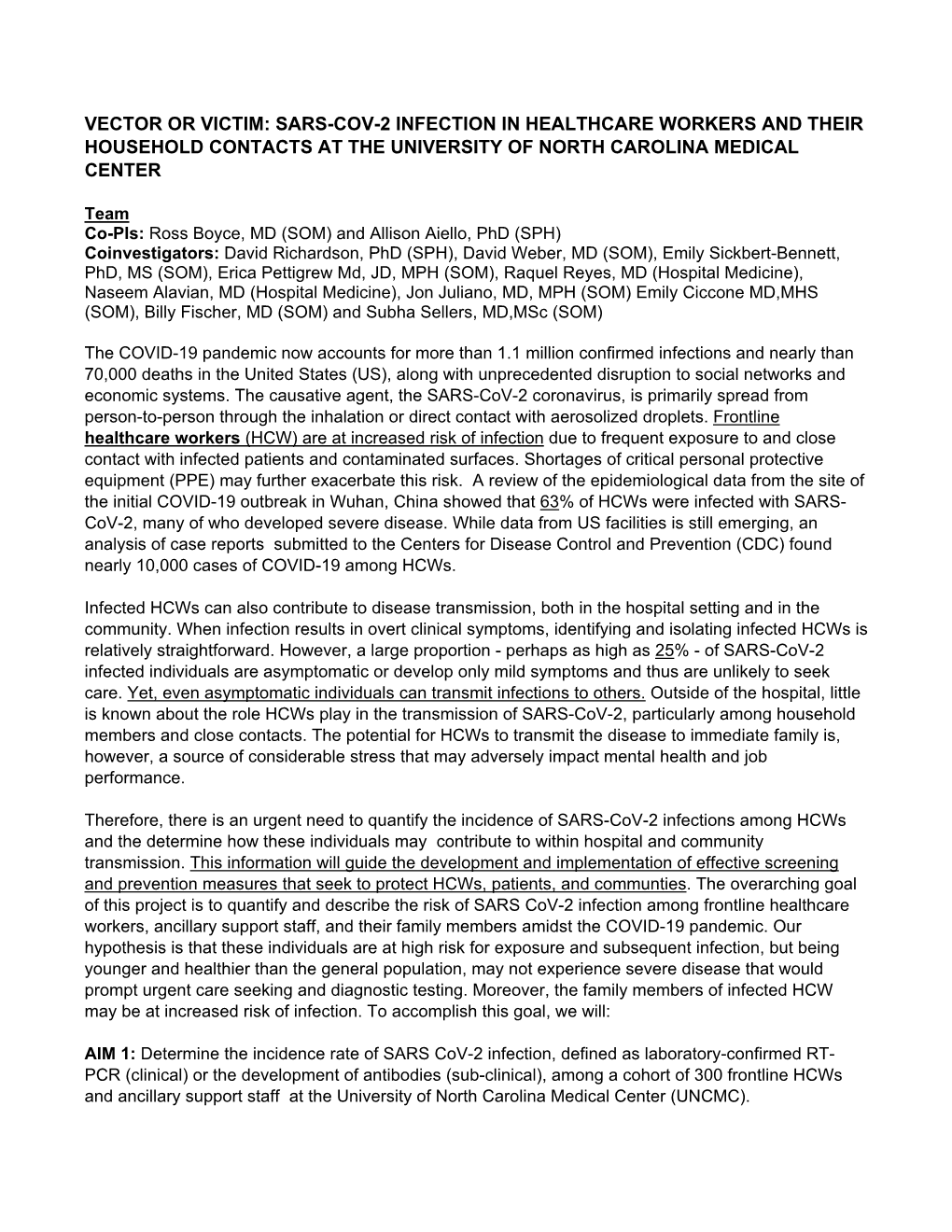 Sars-Cov-2 Infection in Healthcare Workers and Their Household Contacts at the University of North Carolina Medical Center