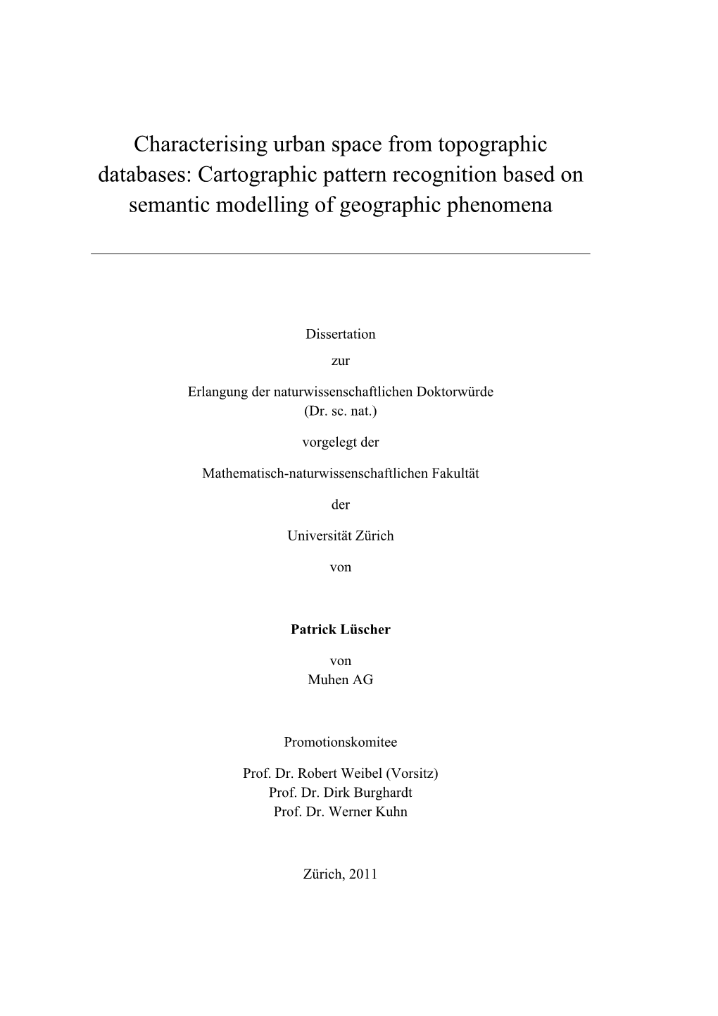 Cartographic Pattern Recognition Based on Semantic Modelling of Geographic Phenomena