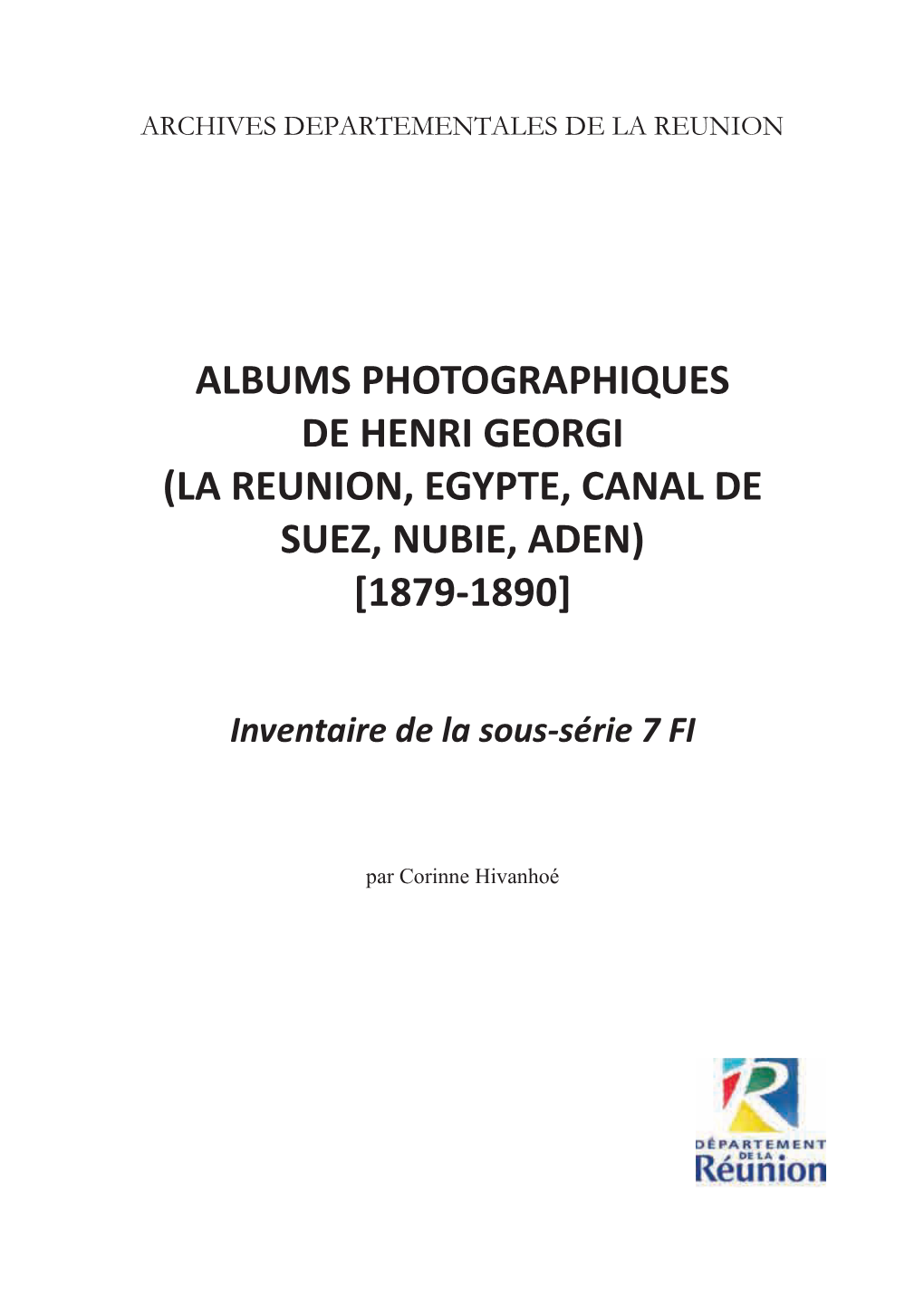Albums Photographiques De Henri Georgi (La Reunion