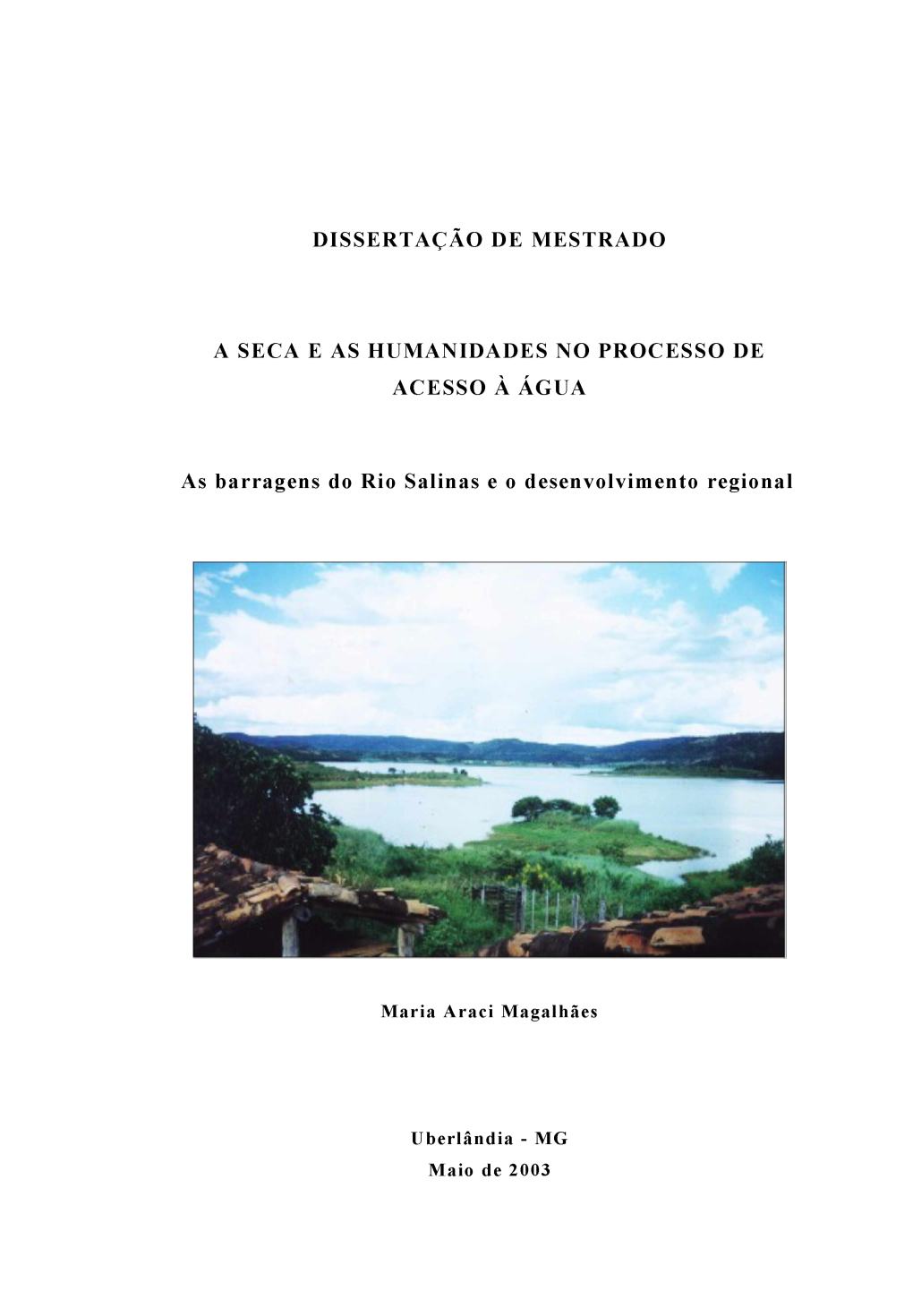 DISSERTAÇÃO DE MESTRADO ACESSO À ÁGUA Salinas E O