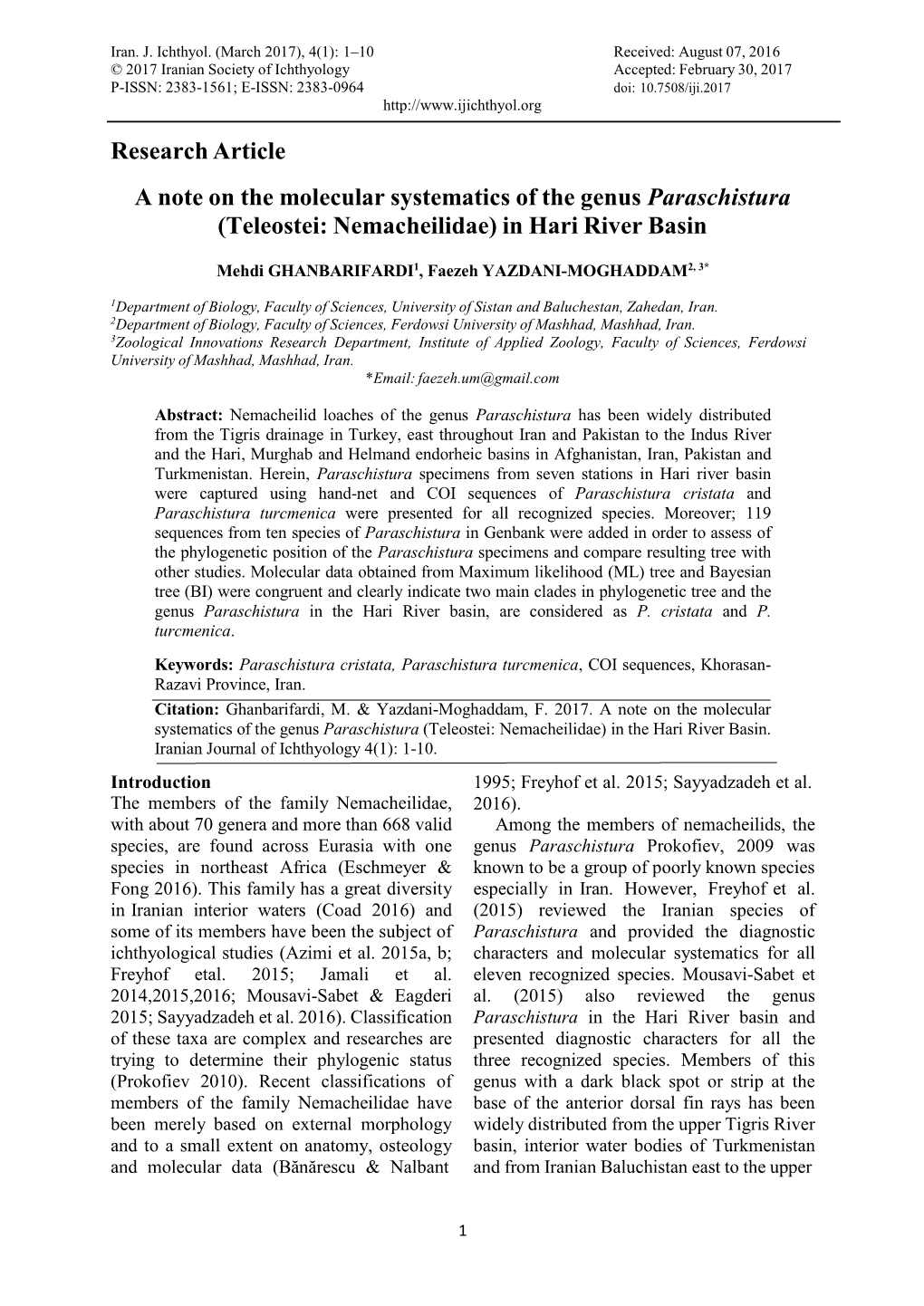 Research Article a Note on the Molecular Systematics of the Genus Paraschistura (Teleostei: Nemacheilidae) in Hari River Basin