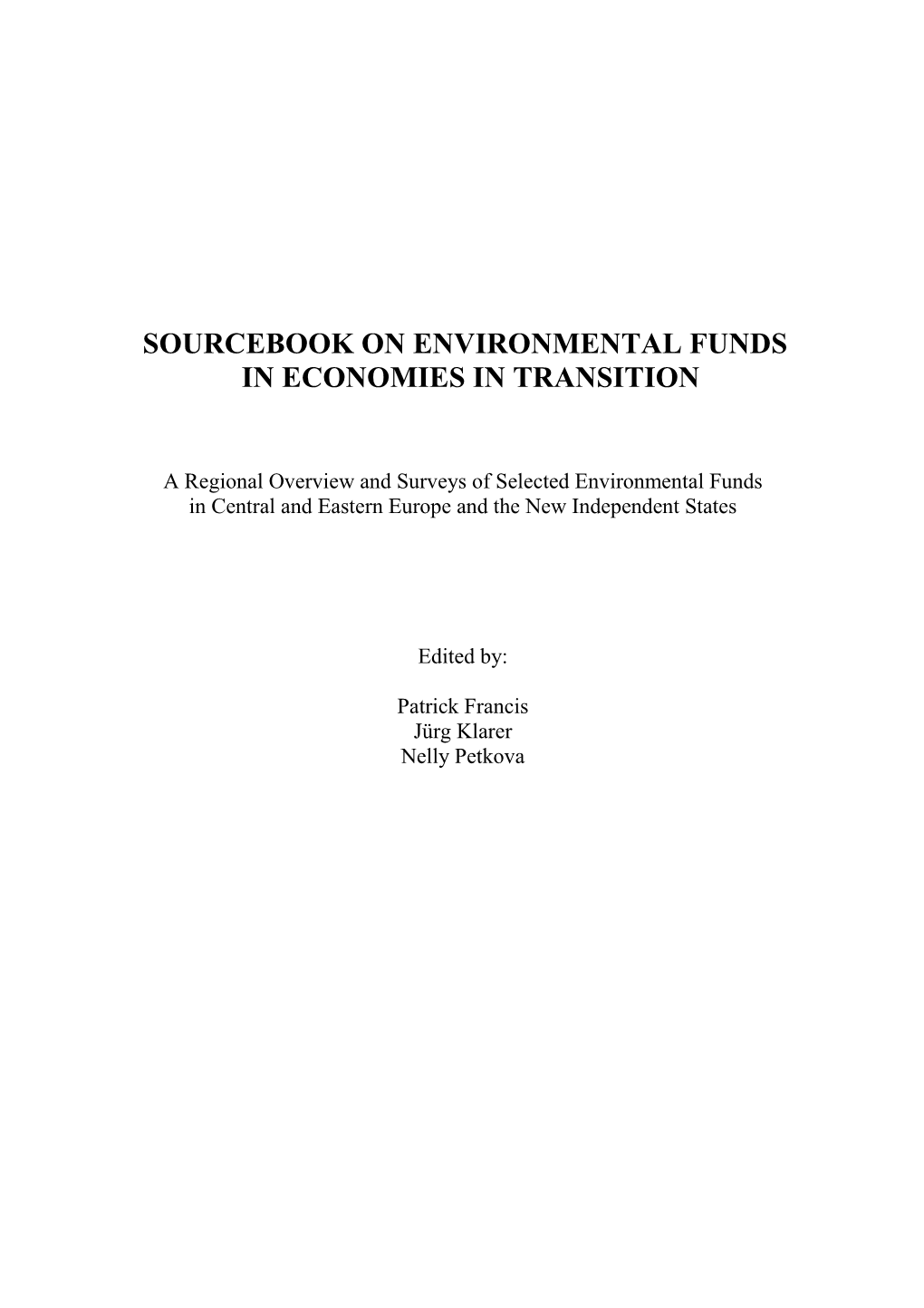 Sourcebook on Environmental Funds in Economies in Transition