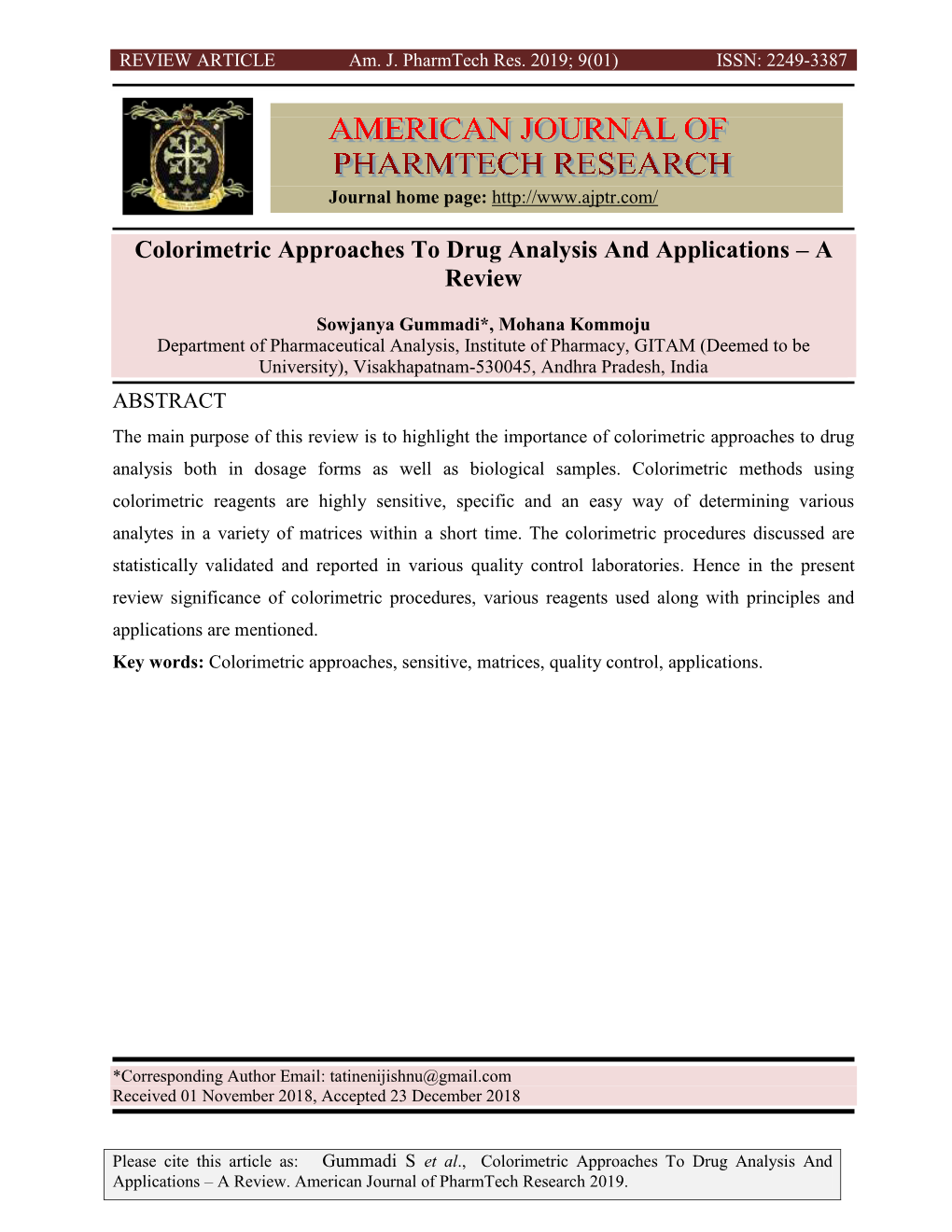 Colorimetric Approaches to Drug Analysis and Applications – a Review