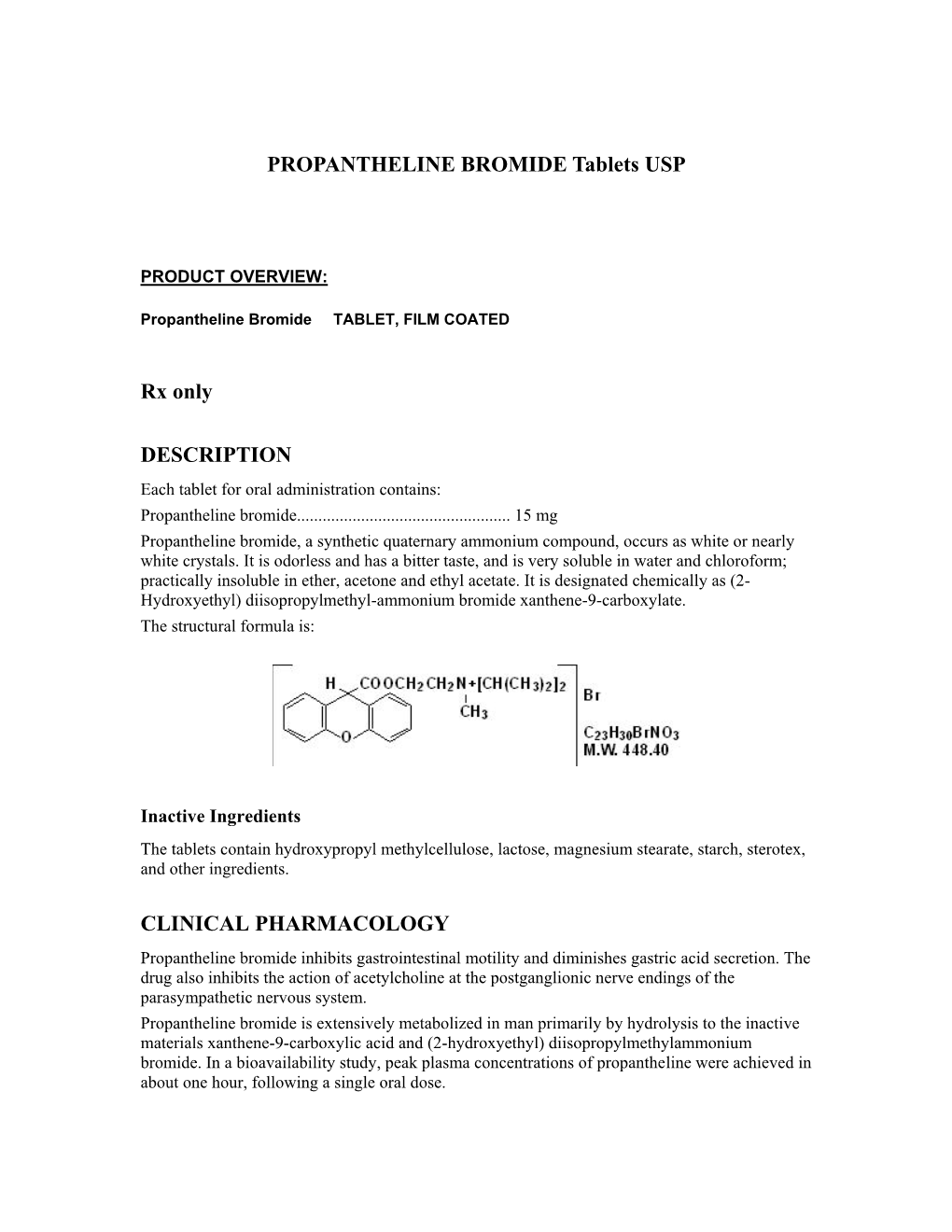 PROPANTHELINE BROMIDE Tablets USP Rx Only DESCRIPTION