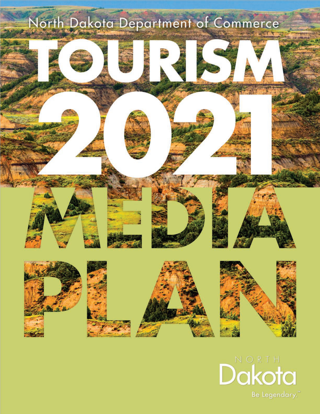 2021 Media Plan Identifies the Priority Markets and Audiences to Ensure Strategic Resource Allocation