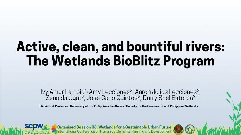 Active, Clean, and Bountiful Rivers: the Wetlands Bioblitz Program