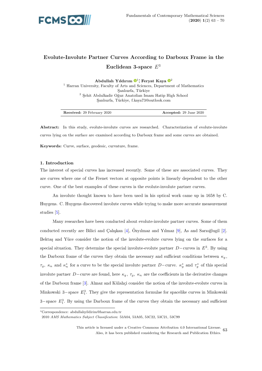 Evolute-Involute Partner Curves According to Darboux Frame in the Euclidean 3-Space E3