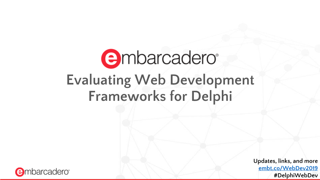 Evaluating Web Development Frameworks for Delphi