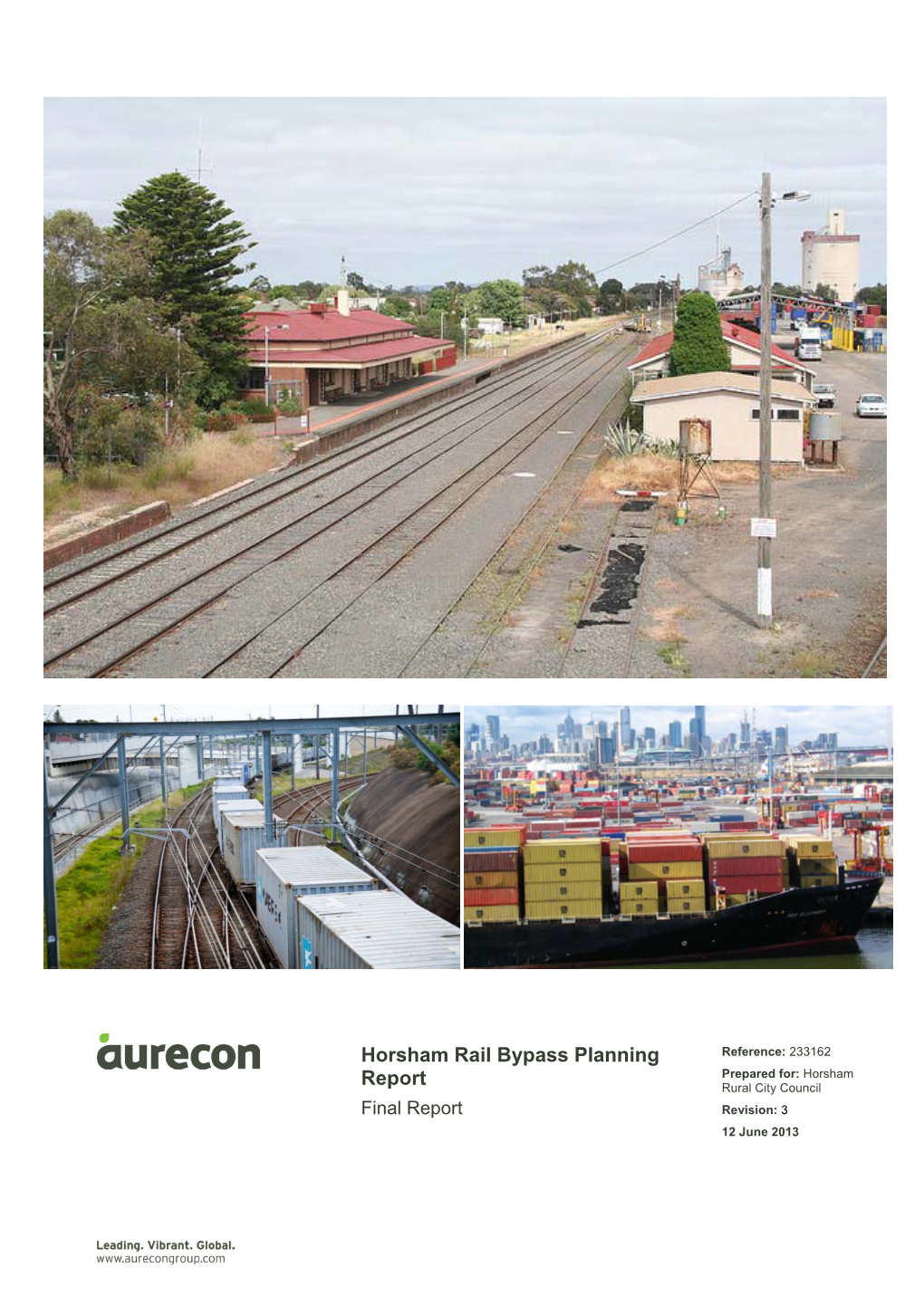 Horsham Rail Bypass Planning Report - Final Report