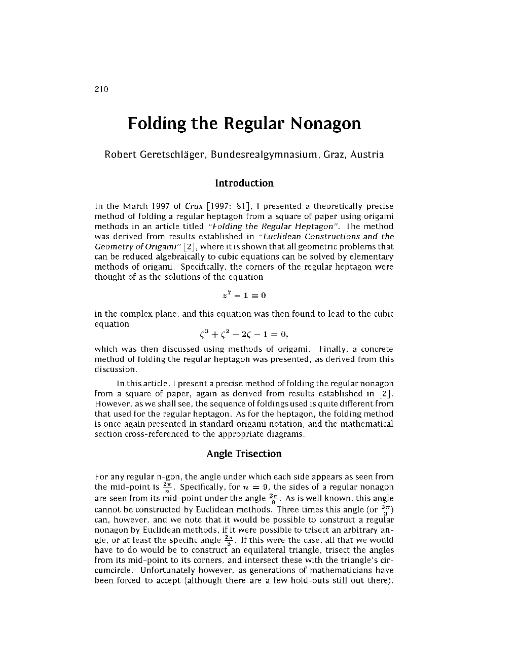 Folding the Regular Nonagon