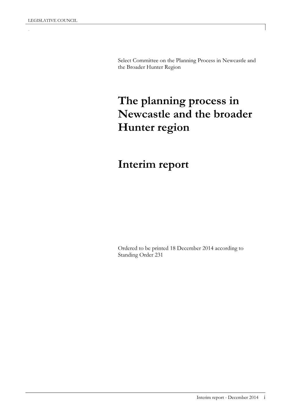 The Planning Process in Newcastle and the Broader Hunter Region