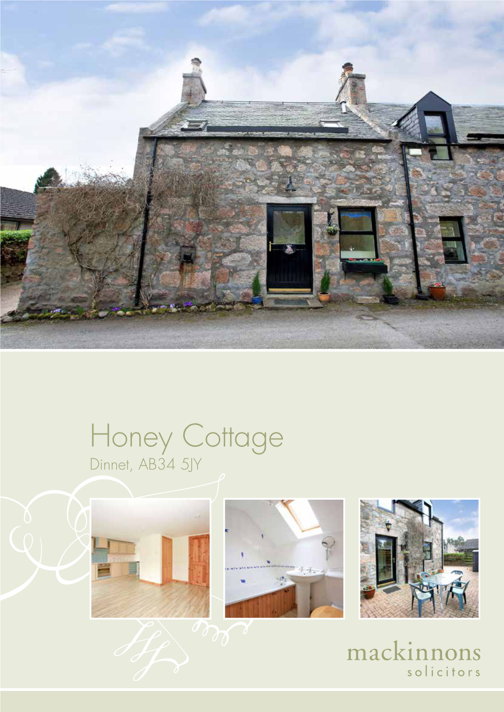 Honey Cottage Dinnet, AB34 5JY We Are Delighted to Offer for Sale This Terms Charming Traditional Semi-Detached Granite EPC Band D Cottage