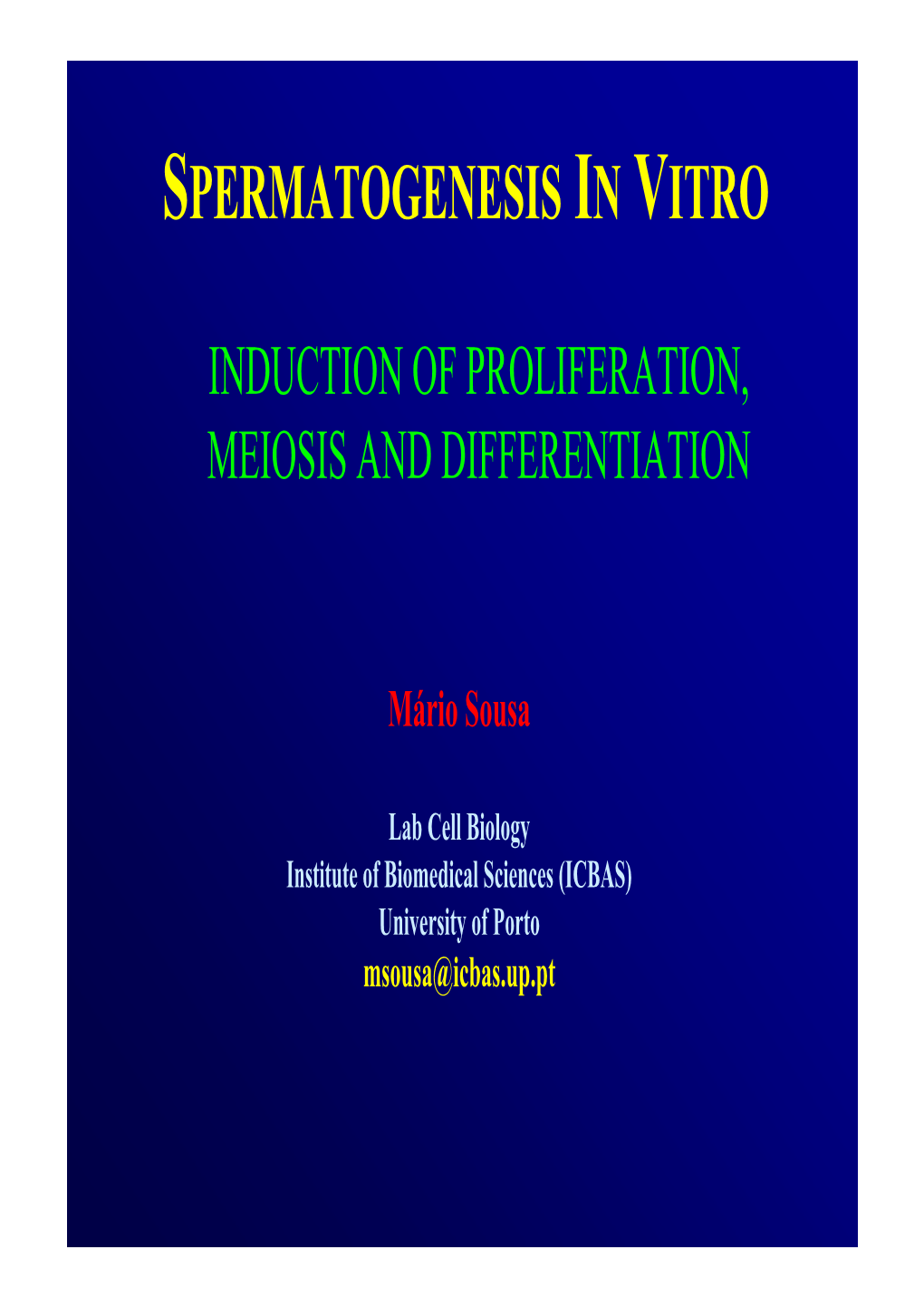 Spermatogenesis in Vitro