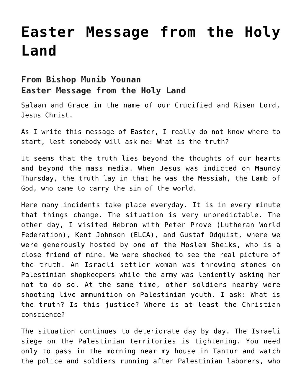 From Bishop Munib Younan Easter Message from the Holy Land