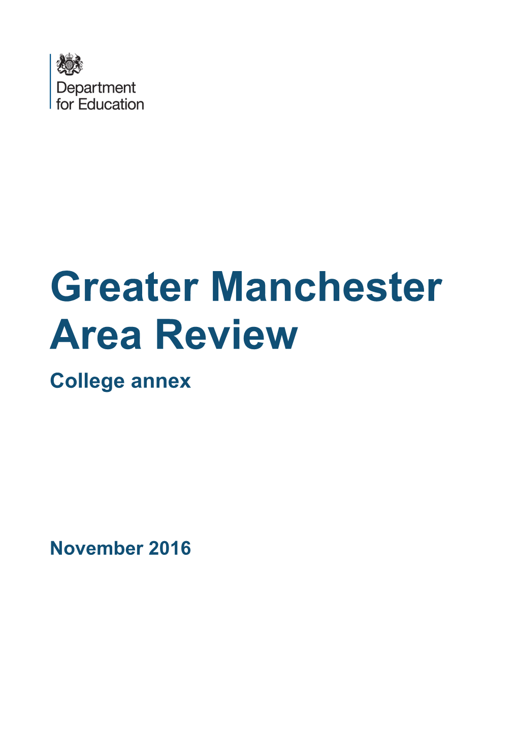 Greater Manchester Area Review: College Annex
