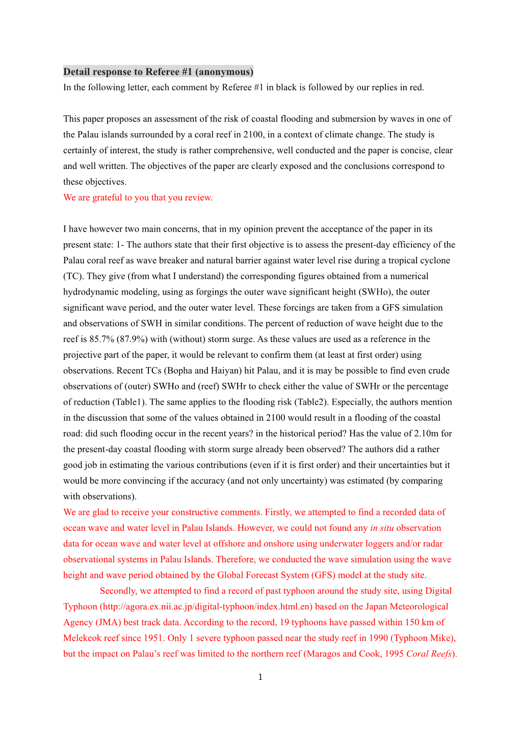 Detail Response to Referee #1 (Anonymous) in the Following Letter, Each Comment by Referee #1 in Black Is Followed by Our Replies in Red