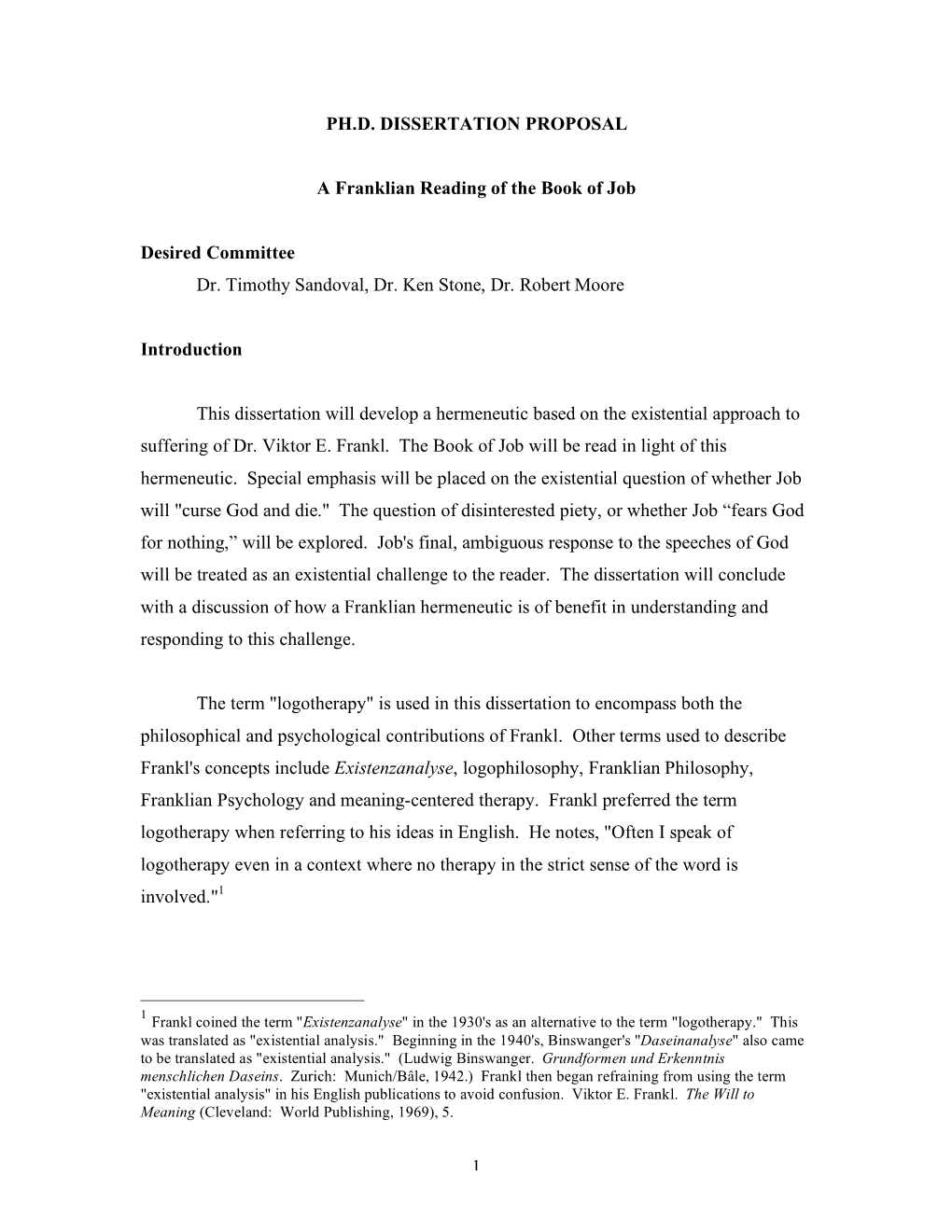 1 PH.D. DISSERTATION PROPOSAL a Franklian Reading of the Book Of