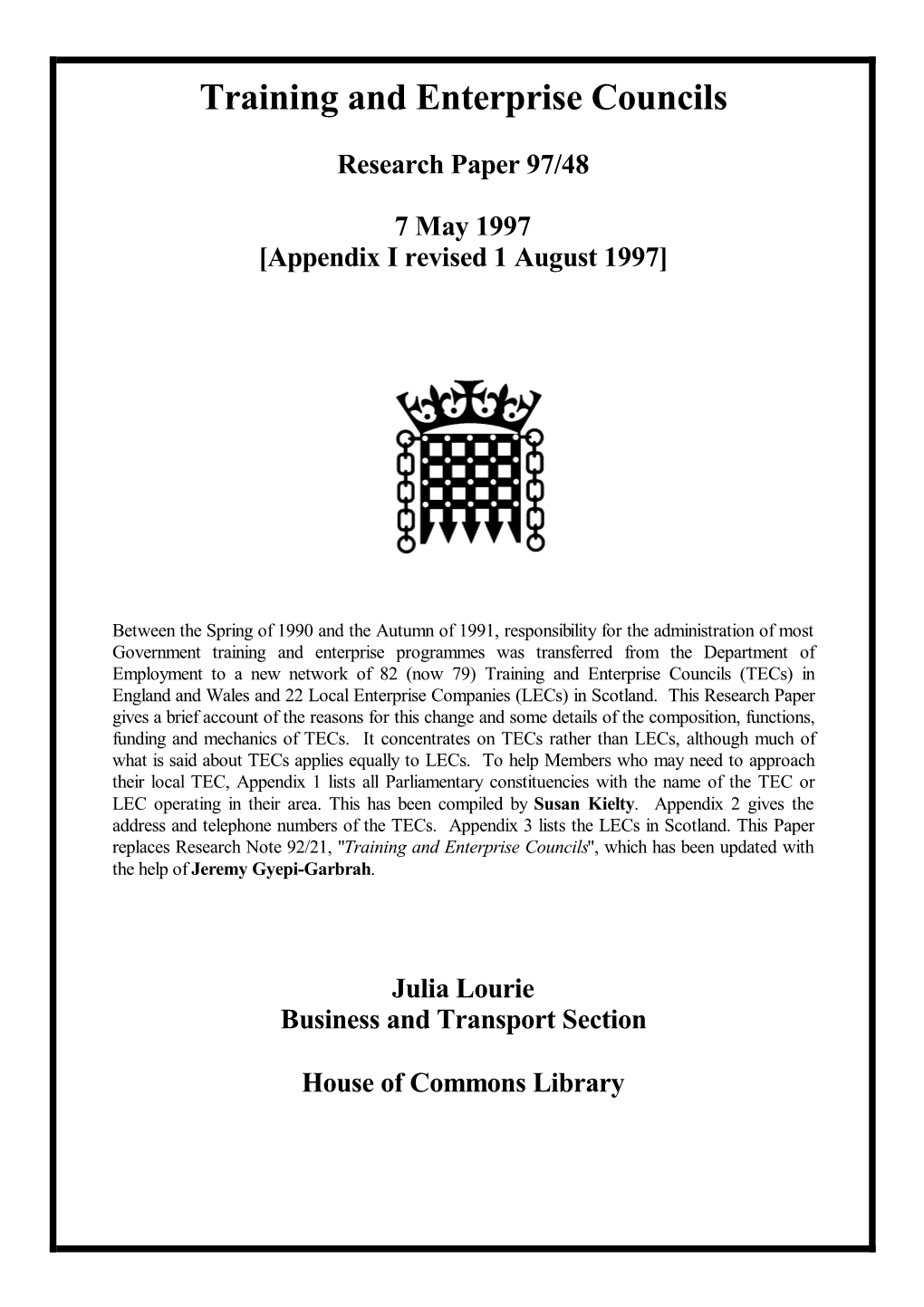 Training and Enterprise Councils [Appendix I Revised 1 August 1997]