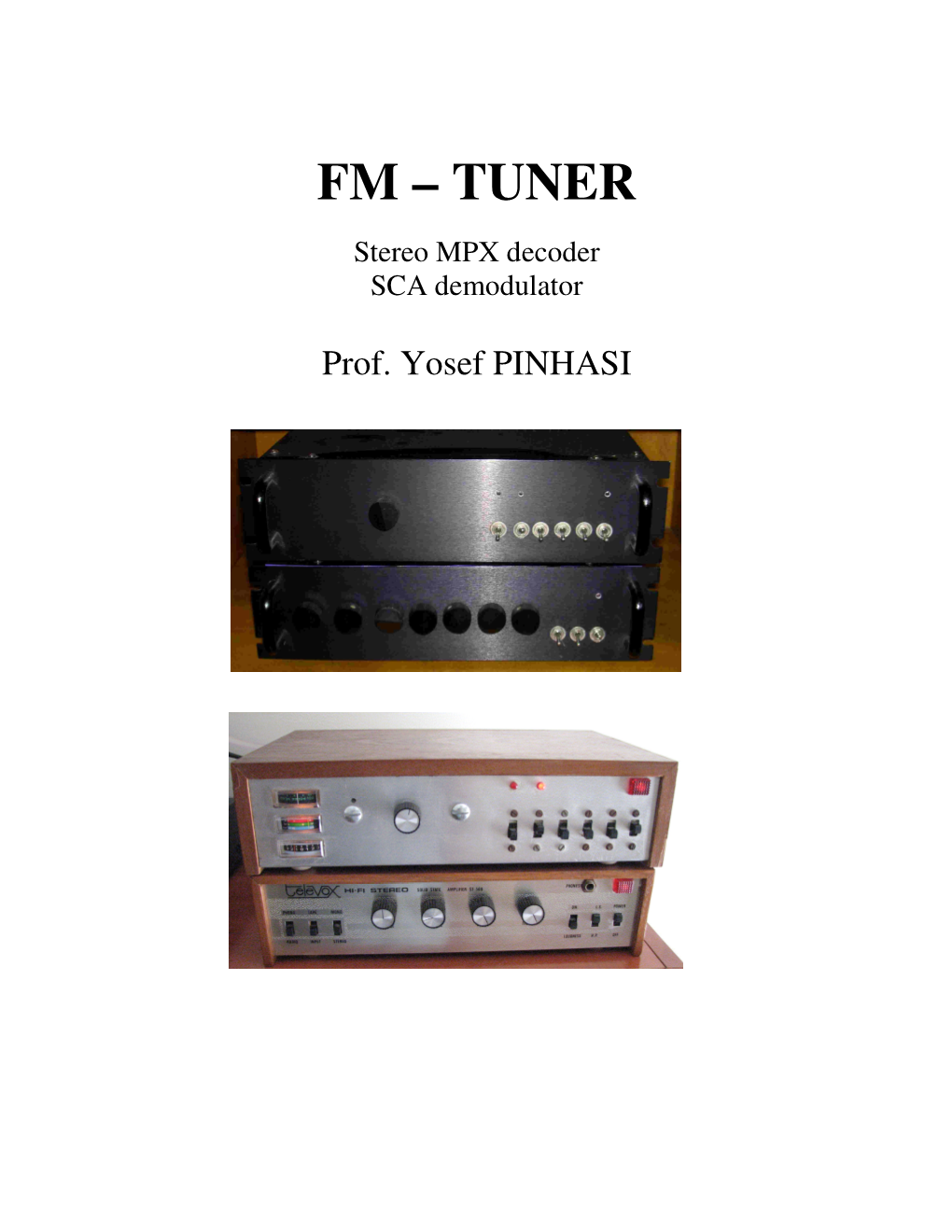 MPX Stereo and SCA FM Tuner