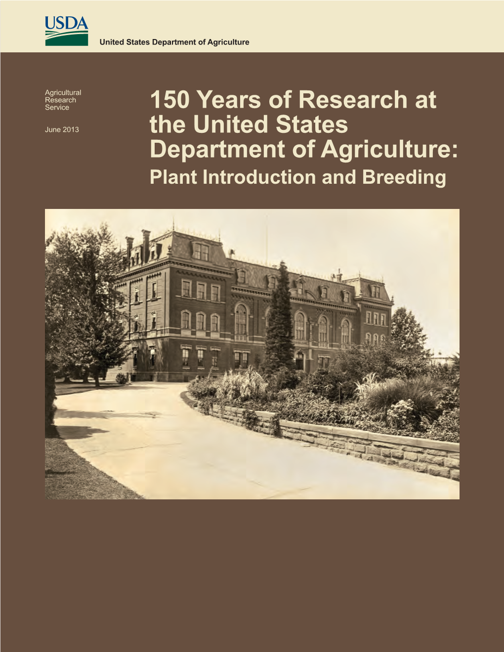 150 Years of Research at the United States Department of Agriculture