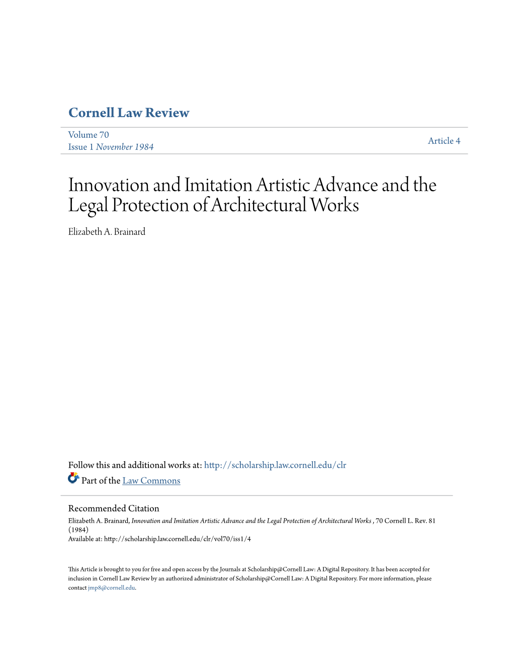 Innovation and Imitation Artistic Advance and the Legal Protection of Architectural Works Elizabeth A