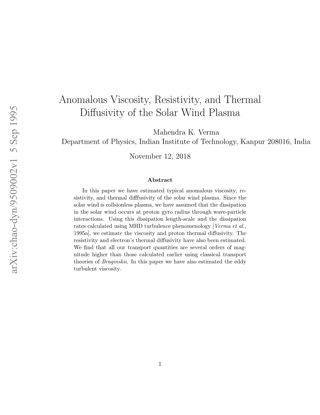 Anomalous Viscosity, Resistivity, and Thermal Diffusivity of the Solar