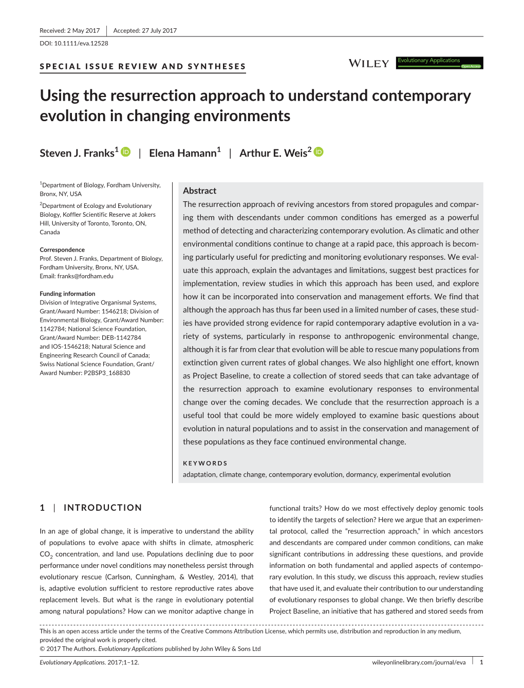 Using the Resurrection Approach to Understand Contemporary Evolution in Changing Environments