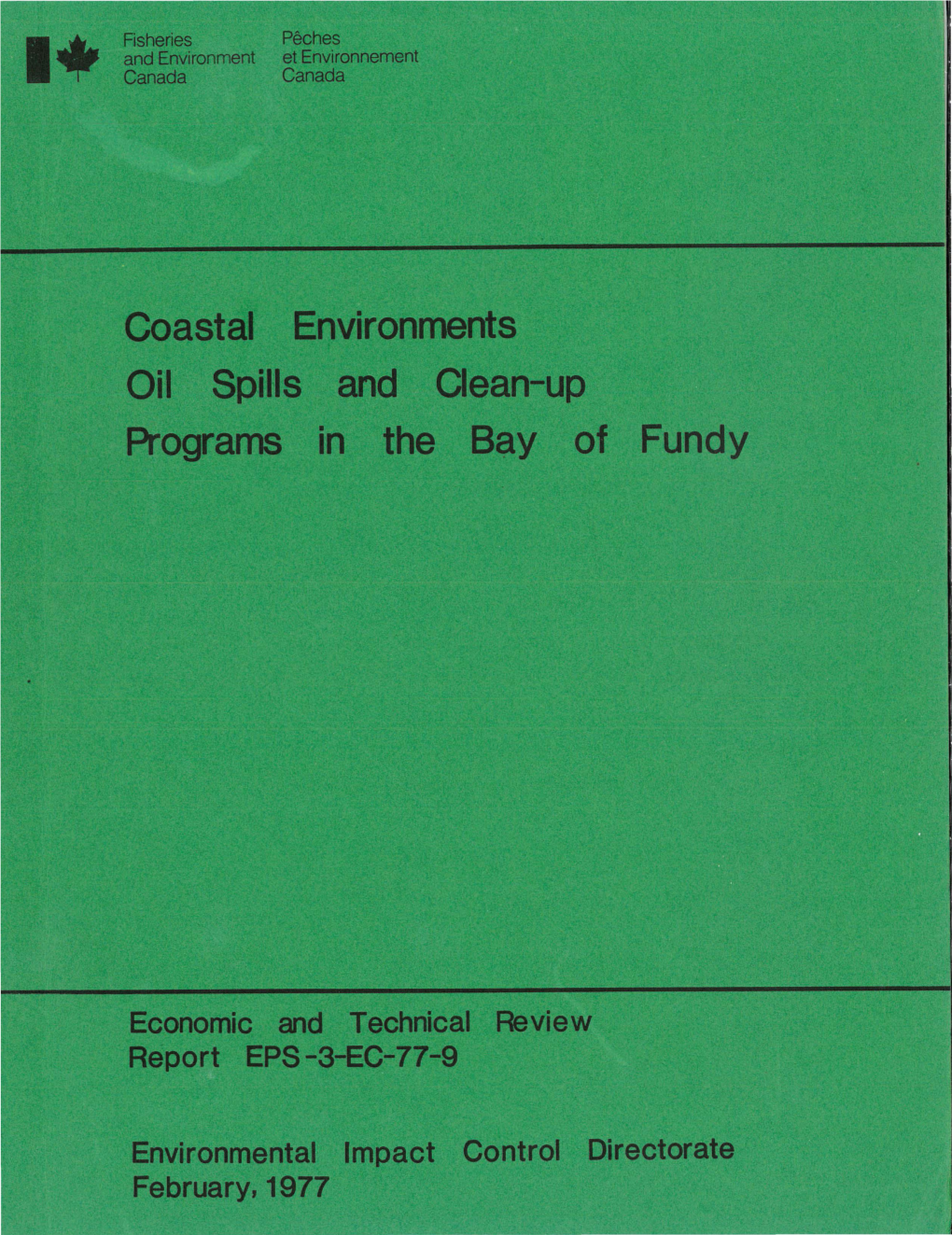 Coastal Environments Oil Spills and , Clean-Up Programs in the Bay Of